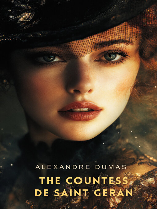 Title details for The Countess de Saint Geran by Alexandre Dumas - Wait list